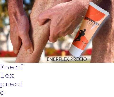 Enerflex Hasta Que Edad
